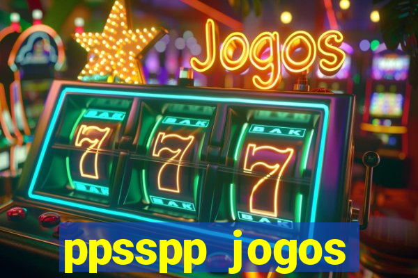 ppsspp jogos download mediafıre